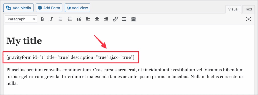 Put Ajax=&Amp;Quot;True&Amp;Quot; In The Shortcode To Turn On Ajax Submissions
